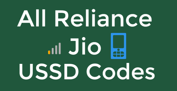 All Reliance Jio 4G USSD Codes To Instantly Check Balance,Data & SMS